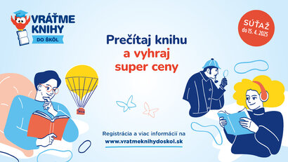 Blíži sa Marec- mesiac knihy. Zapoj sa do súťaže "Vráťme knihy do škôl"